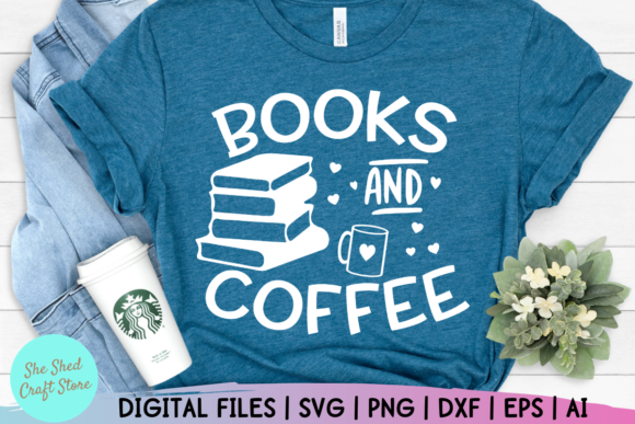 Books and Coffee, Book Lover SVG Cut File