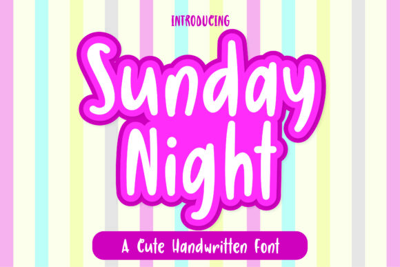 Discover the Beauty of Sunday Night Font