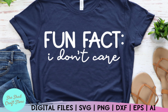 Fun Fact I Don’t Care SVG